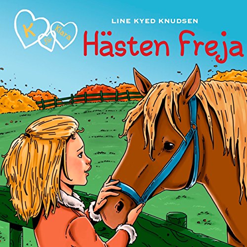 Algopix Similar Product 4 - Hästen Freja: K för Klara 12