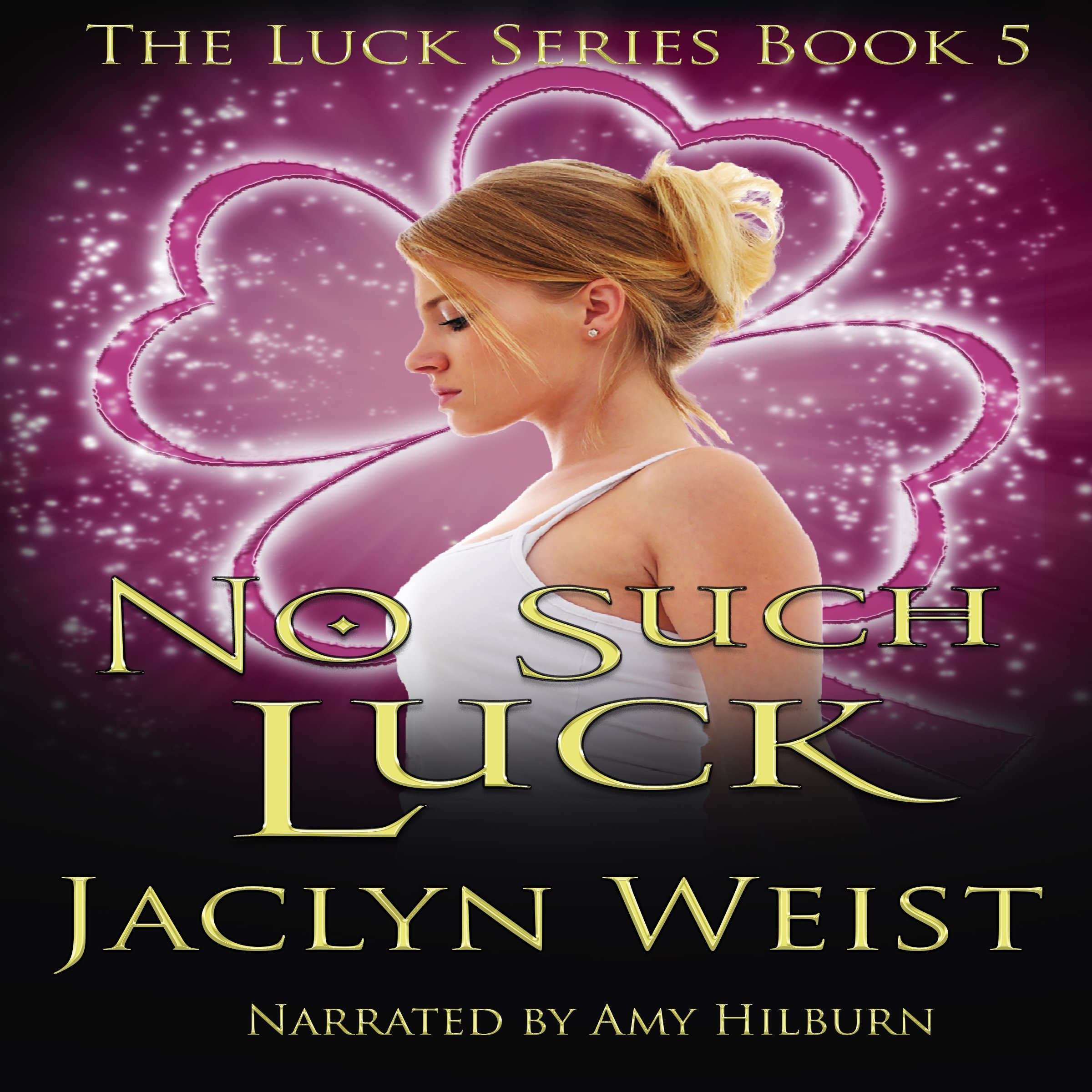 Algopix Similar Product 15 - No Such Luck: The Luck Series, Book 5