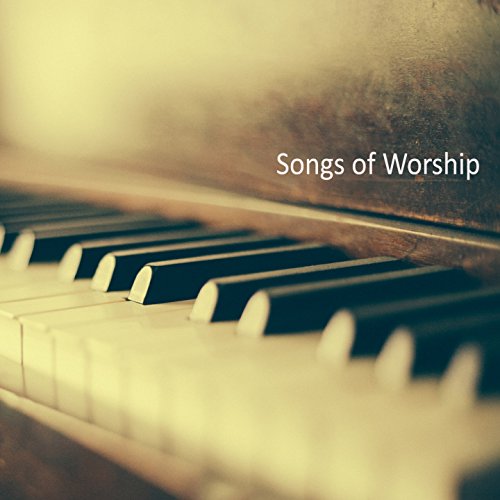 Algopix Similar Product 18 - Songs of Worship on Piano