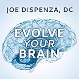 Algopix Similar Product 12 - Evolve Your Brain The Science of