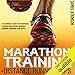 Algopix Similar Product 14 - Marathon Training  Distance Running