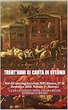 Algopix Similar Product 15 - Trentanni di Carta di Ottawa Atti del