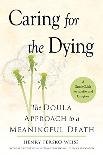 Algopix Similar Product 11 - Caring for the Dying The Doula