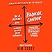 Algopix Similar Product 11 - Radical Candor Be a KickAss Boss