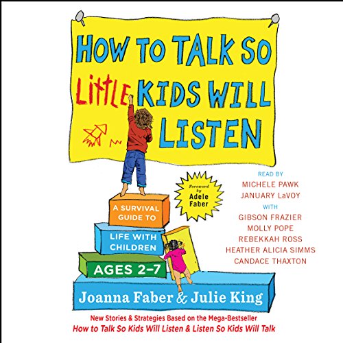 Algopix Similar Product 9 - How to Talk So Little Kids Will Listen