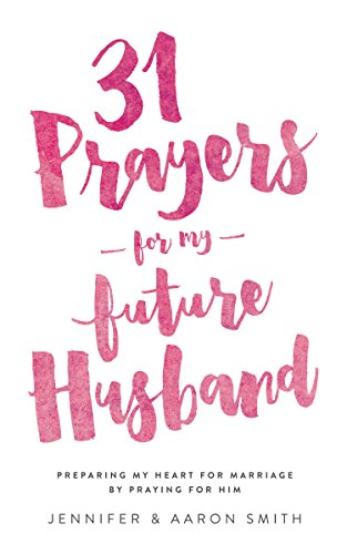 Algopix Similar Product 18 - 31 Prayers For My Future Husband
