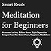 Algopix Similar Product 16 - Meditation for Beginners Overcome