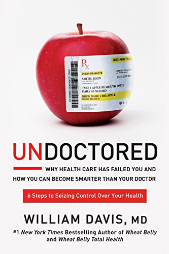 Algopix Similar Product 14 - Undoctored Why Health Care Has Failed