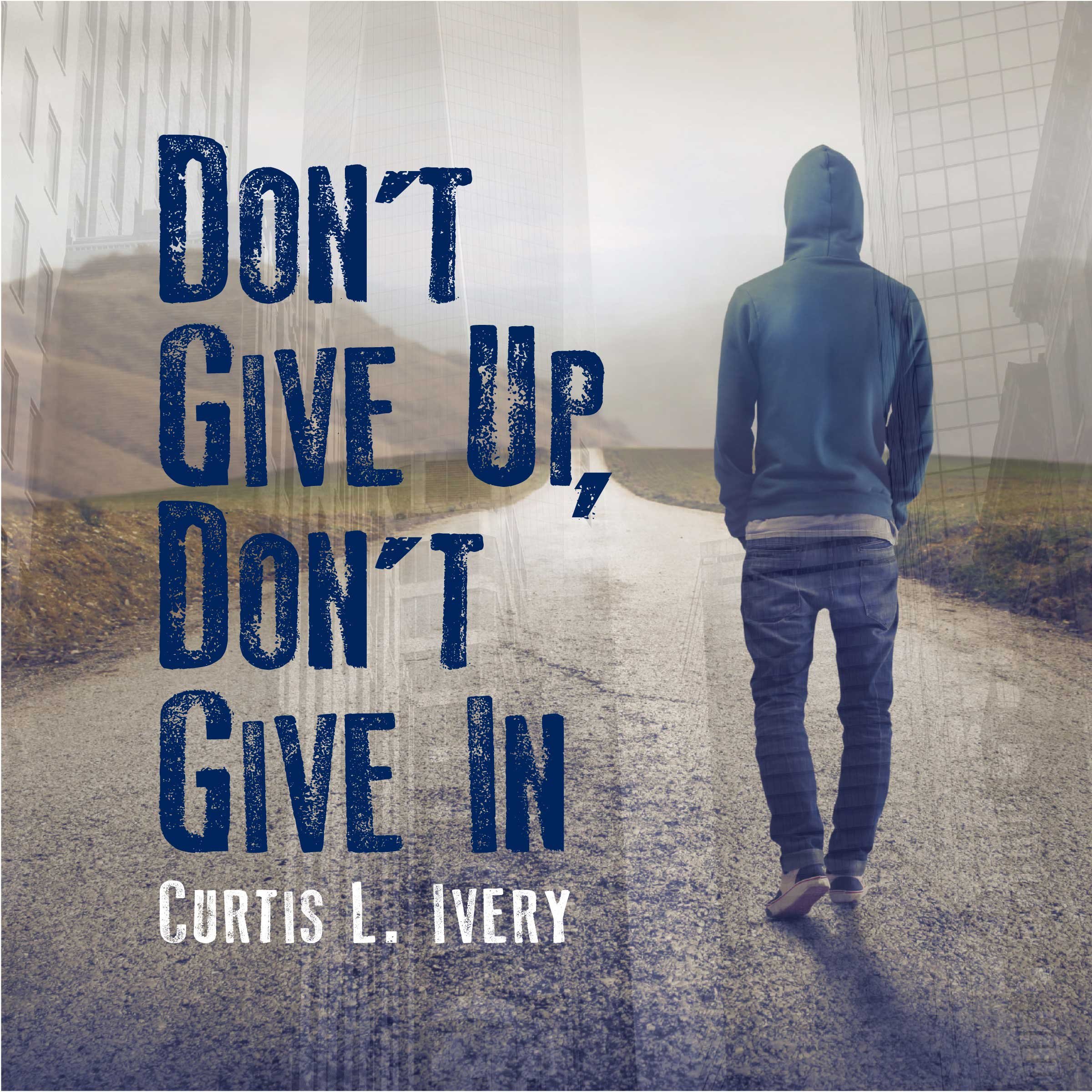 Algopix Similar Product 13 - Don't Give Up, Don't Give In