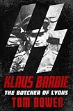 Algopix Similar Product 10 - Klaus Barbie: The Butcher of Lyons