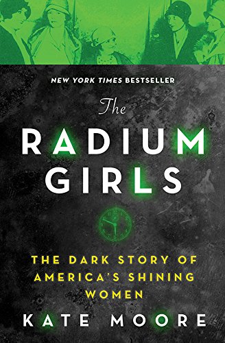 Algopix Similar Product 8 - The Radium Girls The Dark Story of