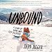 Algopix Similar Product 6 - Unbound A Story of Snow and