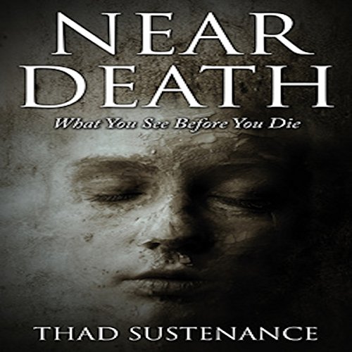 Algopix Similar Product 5 - Near Death: What You See Before You Die