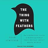Algopix Similar Product 4 - The Thing with Feathers The Surprising
