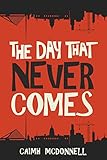 Algopix Similar Product 2 - The Day That Never Comes The Dublin