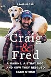 Algopix Similar Product 5 - Craig  Fred A Marine A Stray Dog
