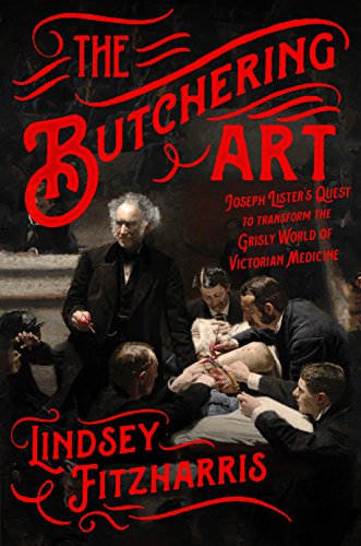 Algopix Similar Product 10 - The Butchering Art Joseph Listers