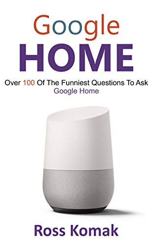 Algopix Similar Product 6 - Google Home Over 100 of the funniest
