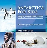 Algopix Similar Product 20 - Antartica For Kids People Places and