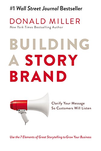 Algopix Similar Product 3 - Building a StoryBrand Clarify Your