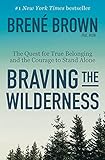 Algopix Similar Product 10 - Braving the Wilderness The Quest for