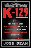 Algopix Similar Product 12 - The Taking of K129 How the CIA Used