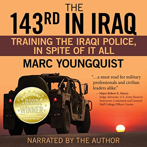 Algopix Similar Product 3 - The 143rd in Iraq Training the Iraqi