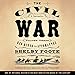 Algopix Similar Product 16 - The Civil War A Narrative Vol 3 Red