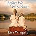 Algopix Similar Product 18 - Before We Were Yours: A Novel