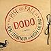 Algopix Similar Product 5 - The Rise and Fall of D.O.D.O.: A Novel
