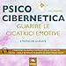 Algopix Similar Product 4 - Psicocibernetica Guarire le cicatrici