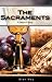 Algopix Similar Product 5 - The Sacraments: A Means of Grace
