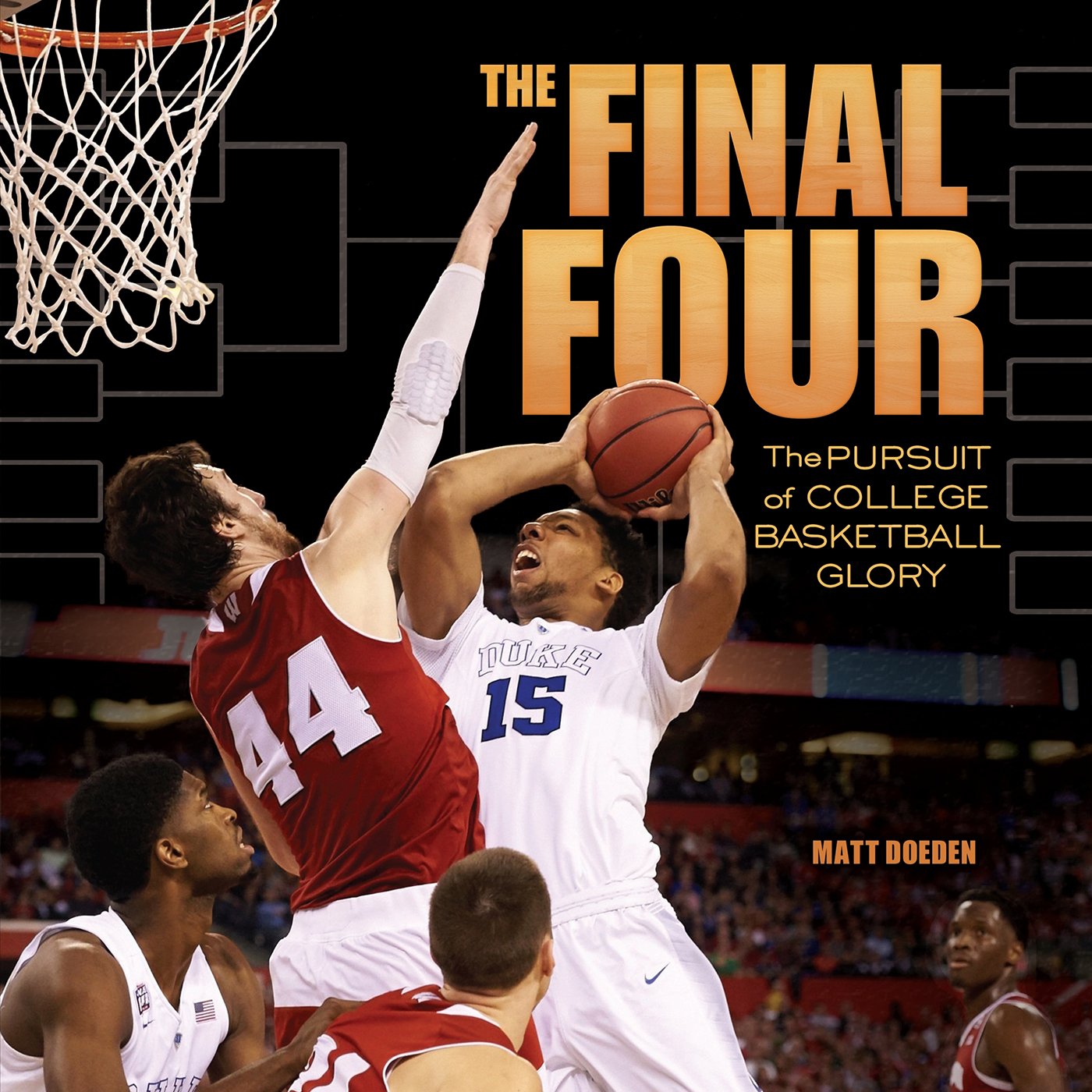 Algopix Similar Product 6 - The Final Four The Pursuit of College