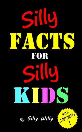 Algopix Similar Product 7 - Silly Facts for Silly Kids Fun trivia