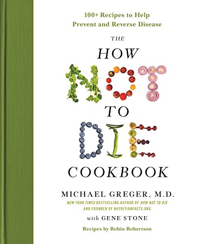 Algopix Similar Product 8 - The How Not to Die Cookbook 100