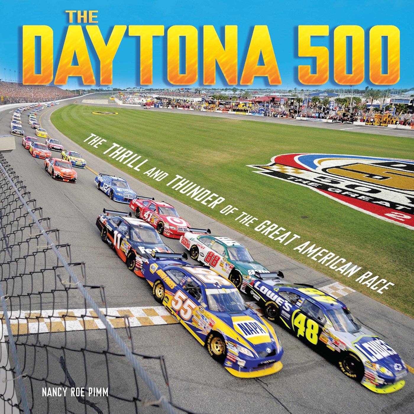Algopix Similar Product 12 - The Daytona 500 The Thrill and Thunder