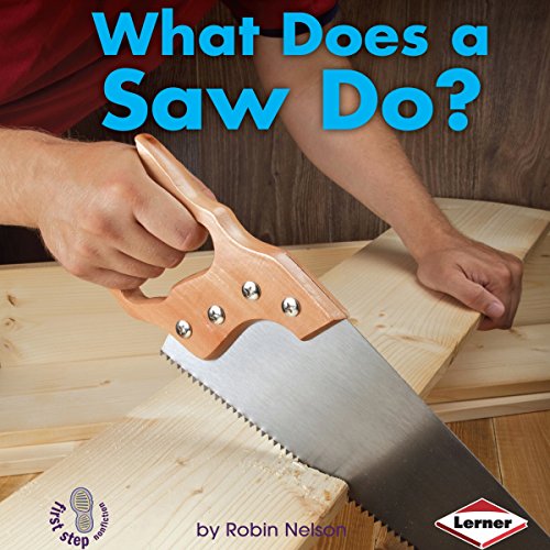Algopix Similar Product 16 - What Does a Saw Do?