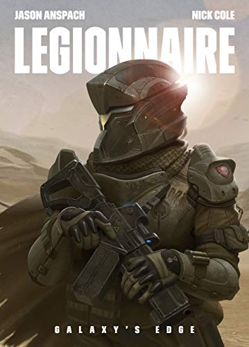 Algopix Similar Product 14 - Legionnaire (Galaxy's Edge Book 1)