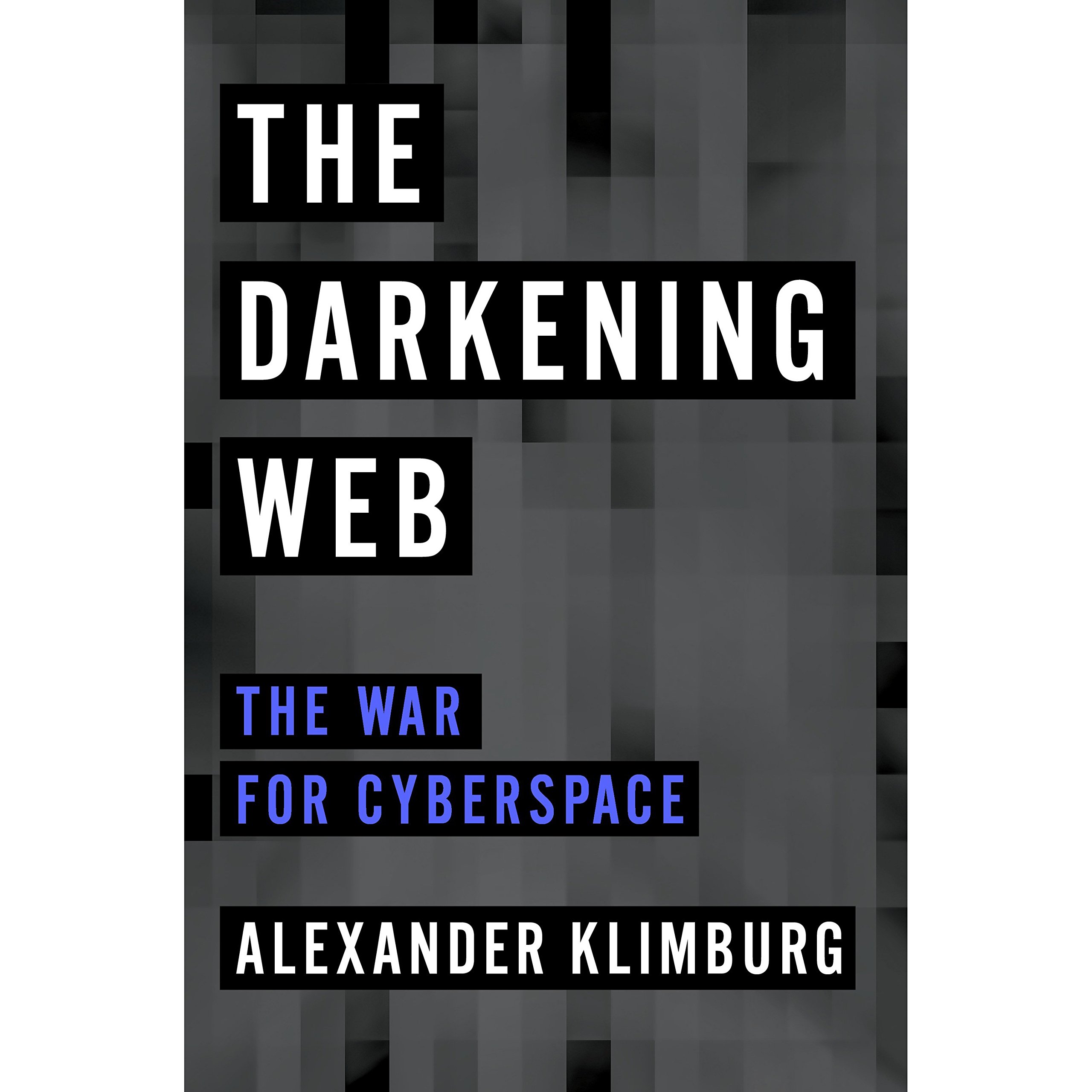 Algopix Similar Product 1 - The Darkening Web The War for