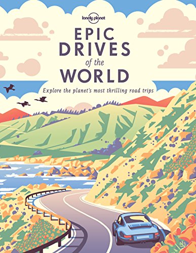 Algopix Similar Product 6 - Epic Drives of the World (Lonely Planet)