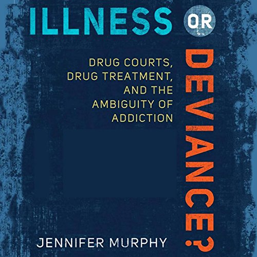 Algopix Similar Product 10 - Illness or Deviance Drug Courts Drug