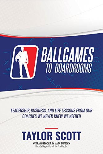 Algopix Similar Product 12 - BALLGAMES TO BOARDROOMS Leadership