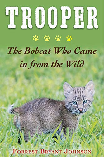 Algopix Similar Product 6 - Trooper The Bobcat Who Came in from