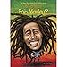 Algopix Similar Product 12 - Who Was Bob Marley?