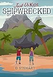 Algopix Similar Product 7 - Just Us Kids : Shipwrecked