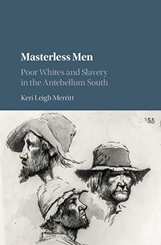 Algopix Similar Product 17 - Masterless Men Poor Whites and Slavery