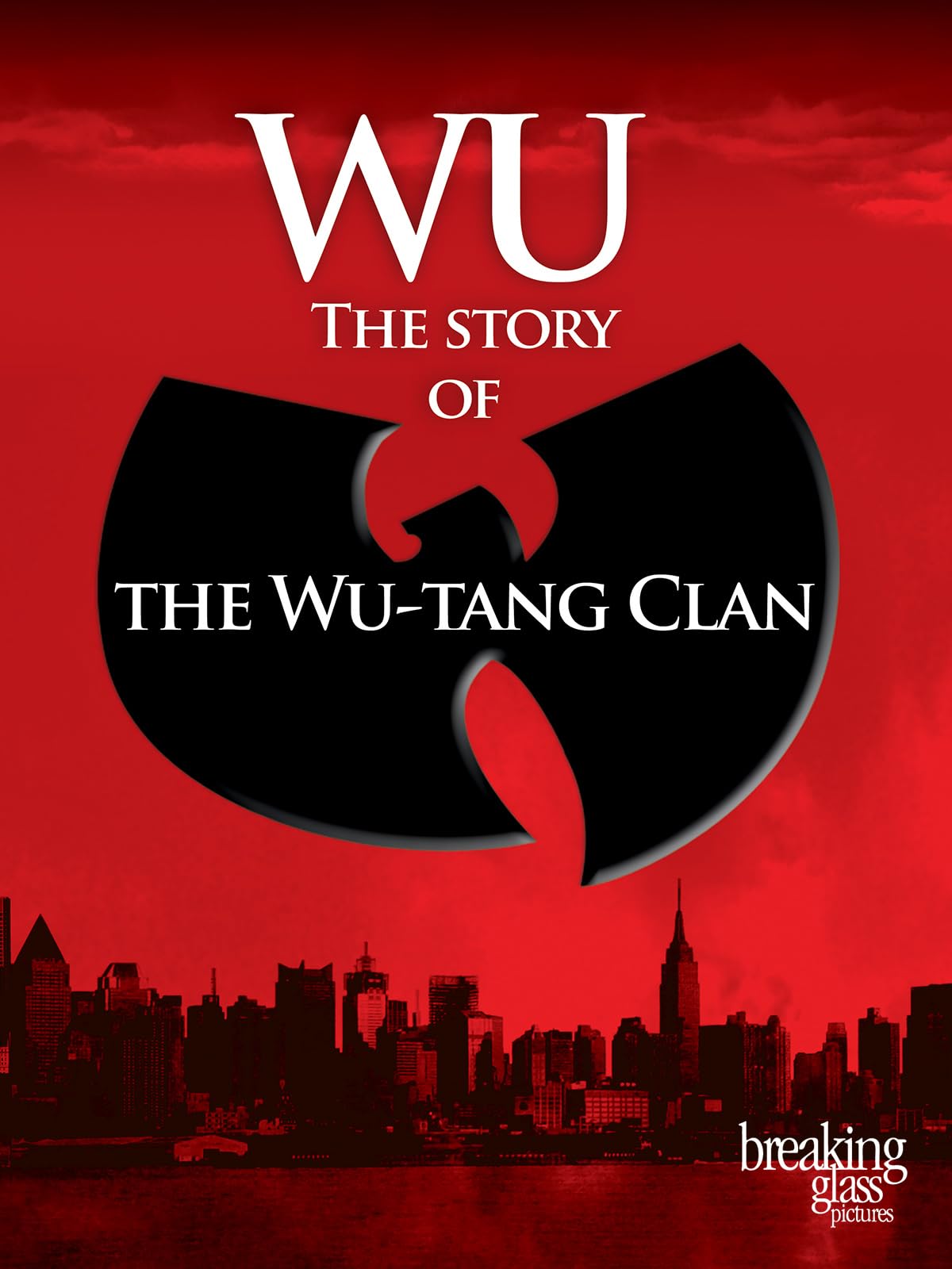 Algopix Similar Product 2 - Wu: The Story of the Wu Tang Clan