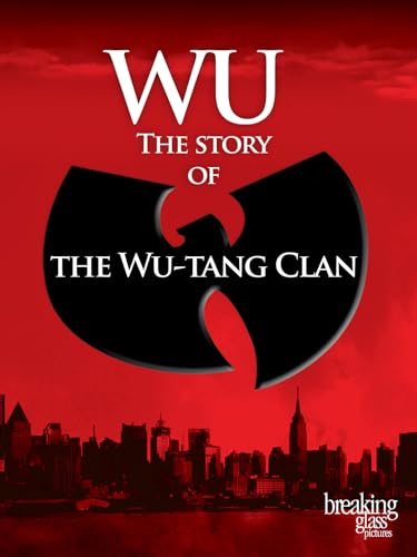Algopix Similar Product 9 - Wu: The Story of the Wu Tang Clan