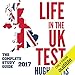 Algopix Similar Product 6 - Life in the UK Test 2017 The Complete
