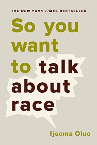 Algopix Similar Product 3 - So You Want to Talk About Race